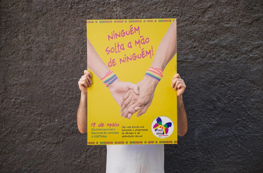  17 de Maio: Dia Mundial e Nacional de combate à LGBTfobia