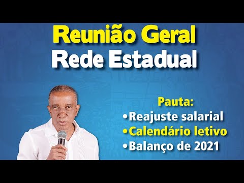  REUNIÃO GERAL – REDE ESTADUAL DE ENSINO