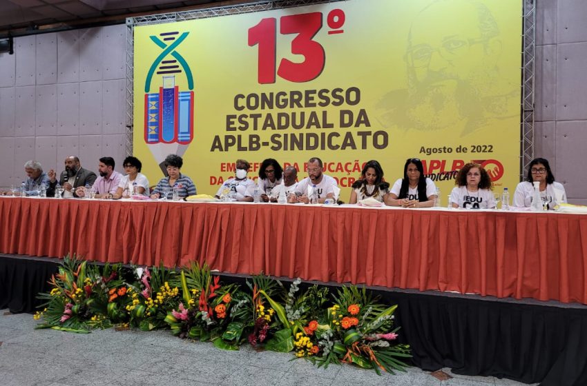  13º congresso aborda “Mais Educação na Política”; “Política Educacional e Diversidade”; e “Política e Organização Sindical”