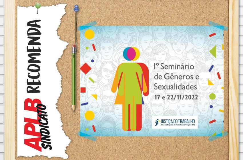  APLB-RECOMENDA: 1º Seminário de Gêneros e Sexualidades