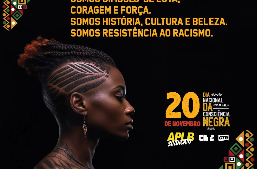  A importância de celebrar o 20 de novembro – Dia da Consciência Negra