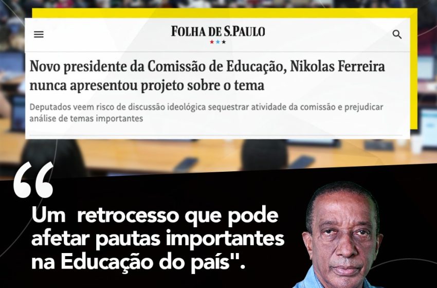  Novo presidente da Comissão de Educação, Nikolas Ferreira nunca apresentou projeto sobre o tema
