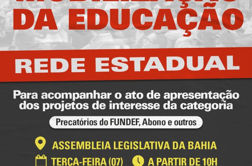  APRESENTAÇÃO DE PROJETOS – APLB PROMOVE MOBILIZAÇÃO DA EDUCAÇÃO NA ASSEMBLEIA LEGISLATIVA