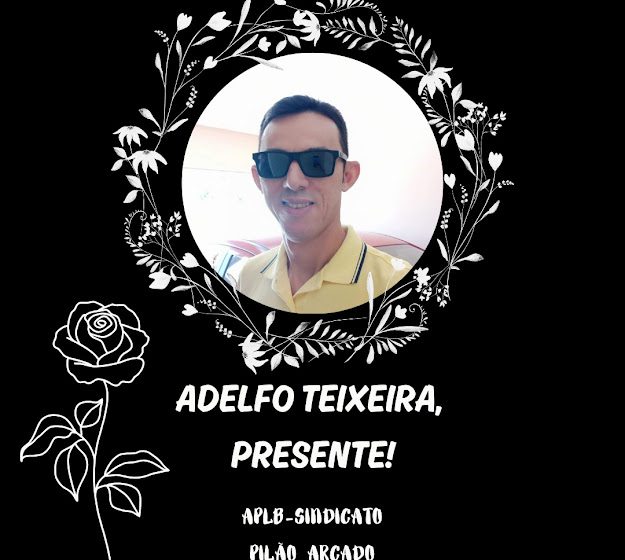  PESAR PELA MORTE DO PROFESSOR ADELFO TEIXEIRA