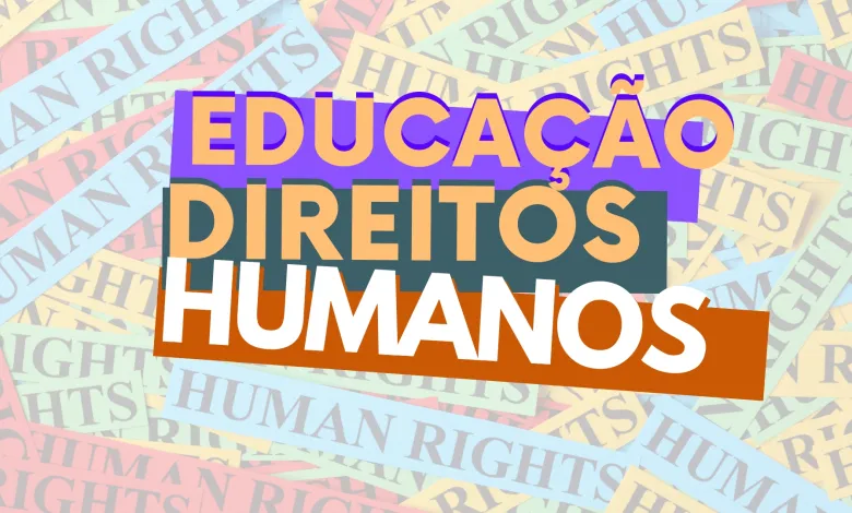  APLB Indica – UFBA abre seleção para curso gratuito sobre Direitos Humanos na Educação Básica