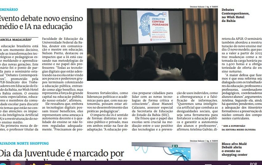  Na Mídia – Jornal A Tarde repercute seminário estadual promovido pela APLB. Veja!