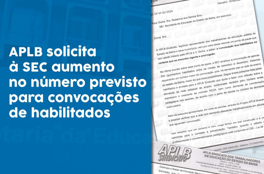  APLB Reivindica à SEC Aumento no Número de Convocações de Habilitados