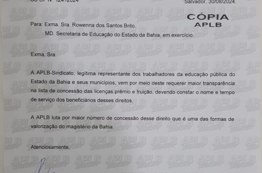  APLB envia ofício à SEC cobrando transparência na concessão de licenças prêmio/fruição e pecúnia