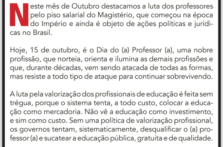  Professor, profissão resistência! APLB publica Artigo e divulga faixas na cidade em homenagem ao Dia do (a) Professor (a)