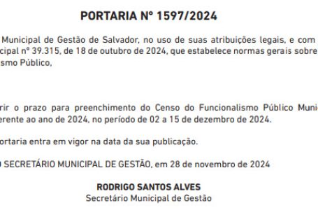 Rede Salvador: Prazo para responder Censo do funcionalismo é prorrogado; responda de 02 a 15 de dezembro